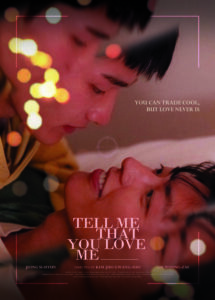 Tell Me That You Love Me